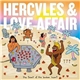 Hercules & Love Affair - The Feast Of The Broken Heart